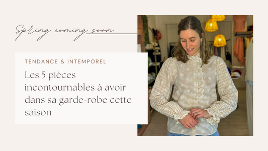 Les 5 pièces incontournables à avoir dans sa garde-robe cette saison